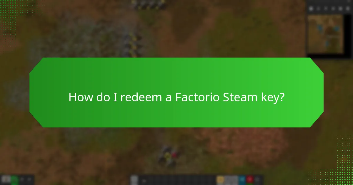 How do I redeem a Factorio Steam key?