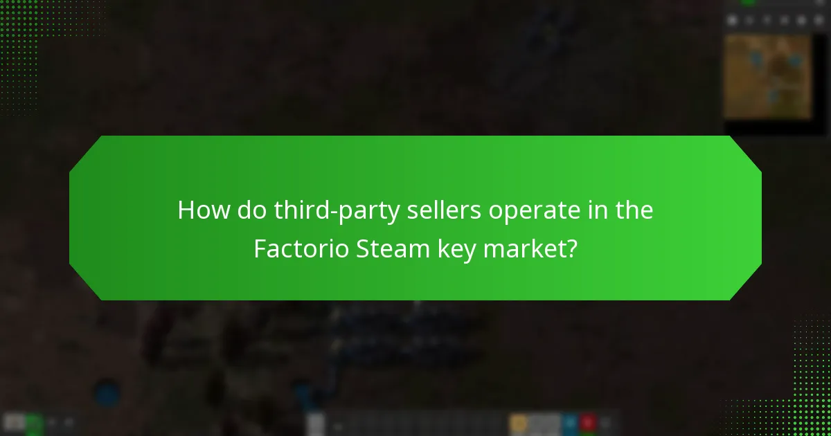 How do third-party sellers operate in the Factorio Steam key market?