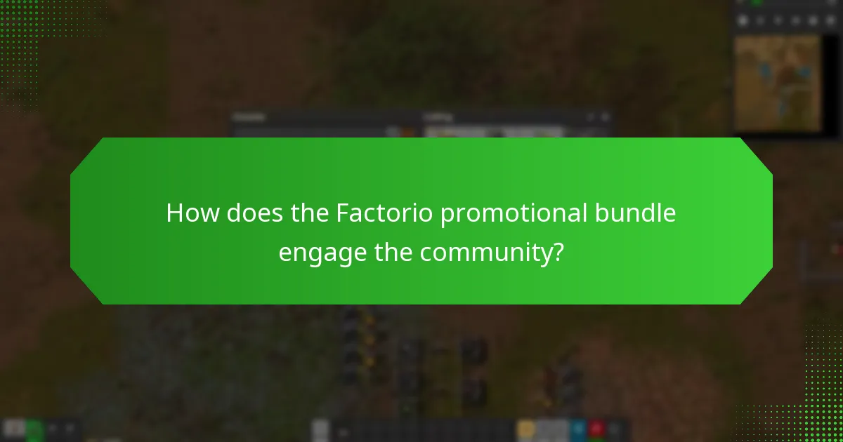 How does the Factorio promotional bundle engage the community?