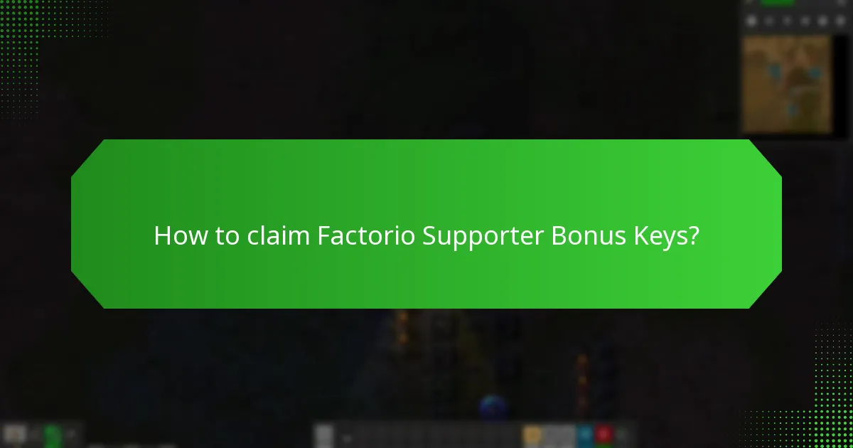 What exclusive content do Factorio Supporter Bonus Keys provide?