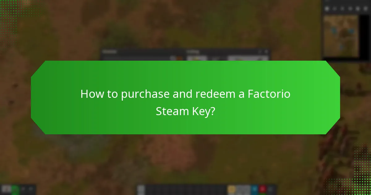 What early access features are included with Factorio Steam Key?