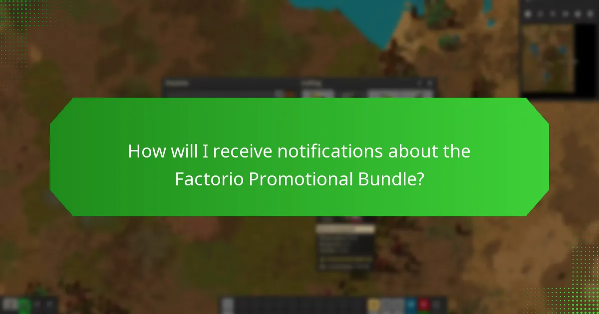 What are the current status updates for the Factorio Promotional Bundle?
