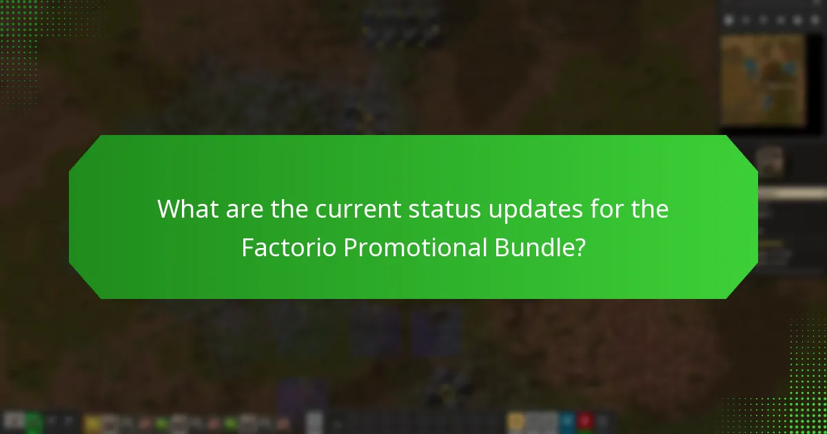 How will I receive notifications about the Factorio Promotional Bundle?
