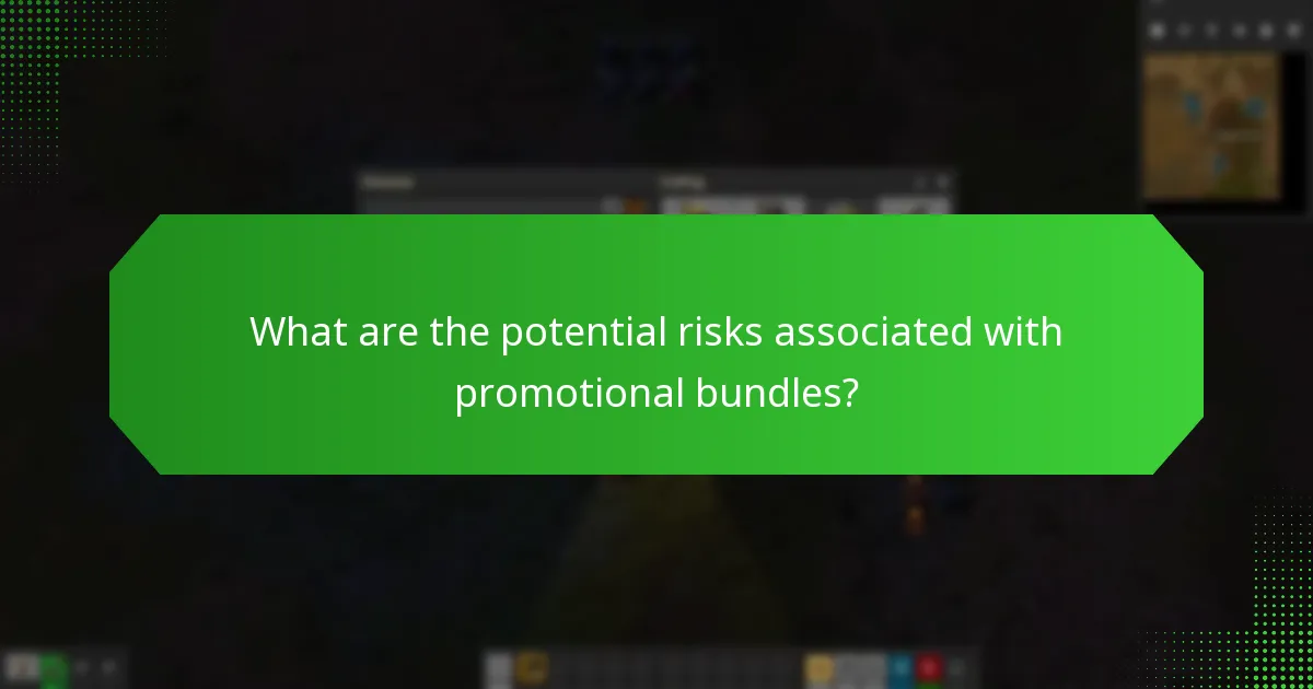 What are the potential risks associated with promotional bundles?