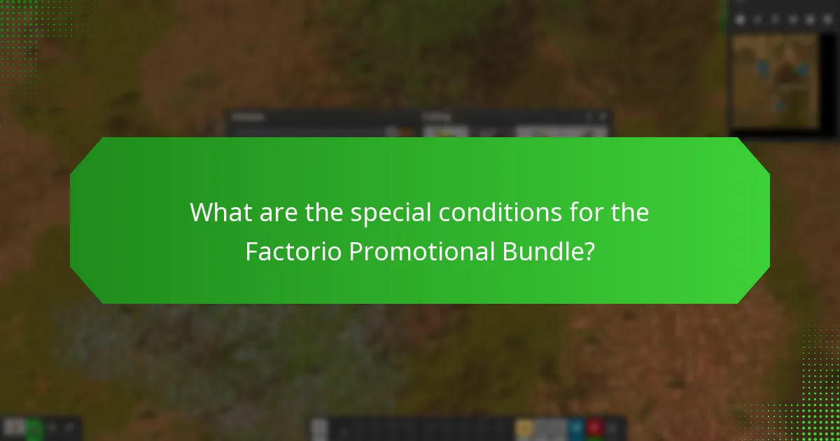 What restrictions apply to the Factorio Promotional Bundle?