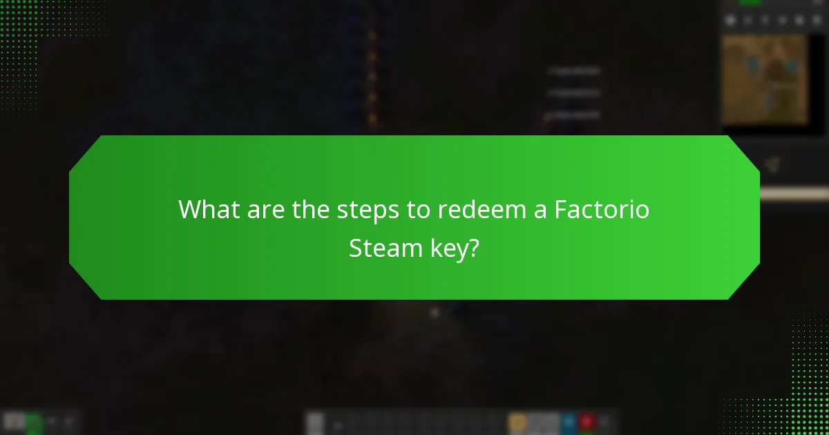 How to troubleshoot key redemption problems for Factorio?